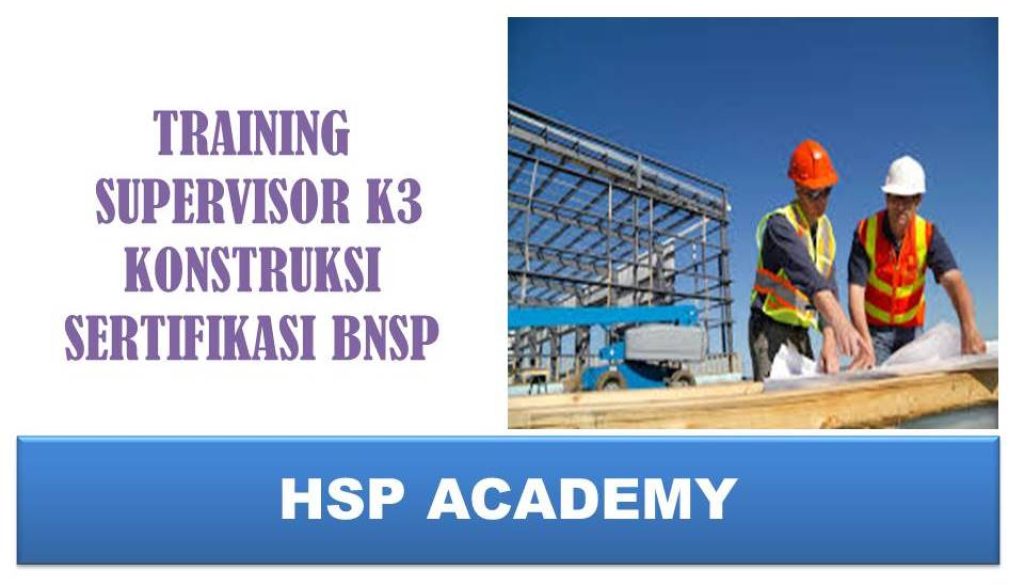 Supervisor K3 Konstruksi